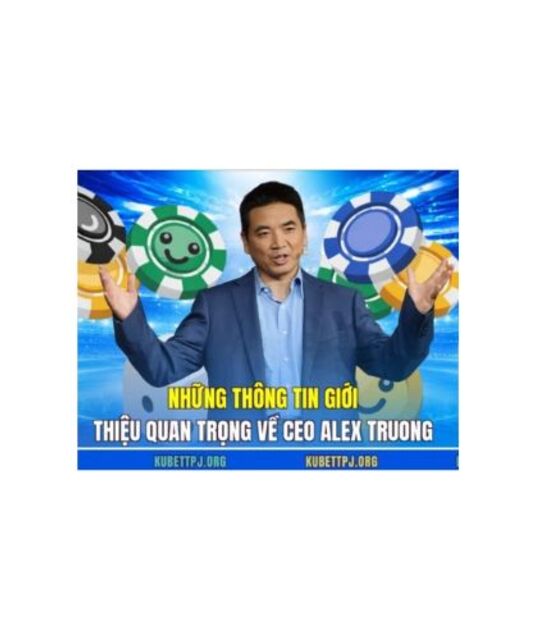 avatar CEO KUBET Alex Truong