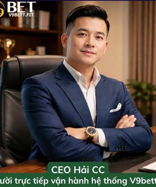 avatar CEO Hải CC – Tác Giả Điều Hành Hệ Thống V9bett.fit